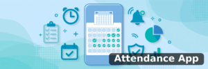 Attendance App: A Complete Guide for Teams and Teachers