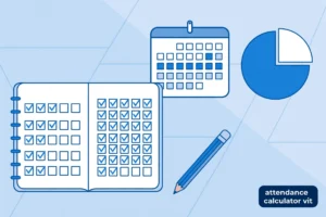 Featured illustration for the VIT attendance calculator guide with an attendance register, calendar and 75 percent chart