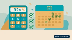 Illustration of a bunk calculator showing 92% attendance with a class planning calendar